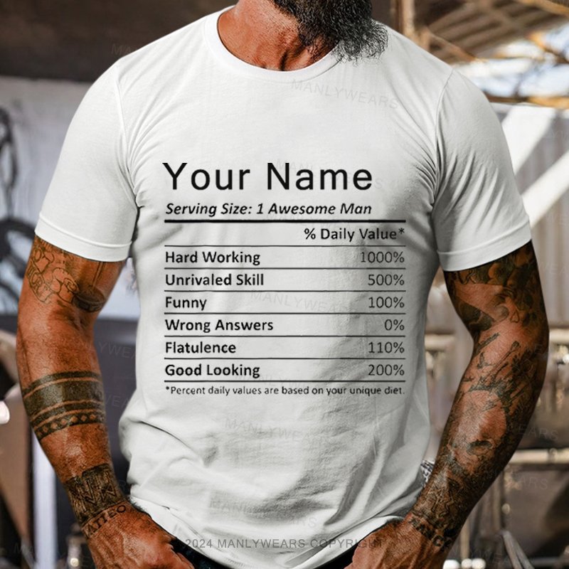 Personalized Name Serving Size: 1 Awesome Man T-Shirt