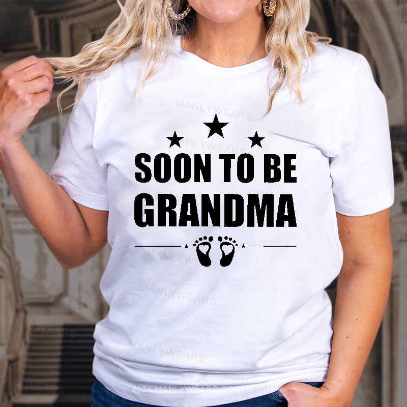 Soon To Be Grandma T-Shirt