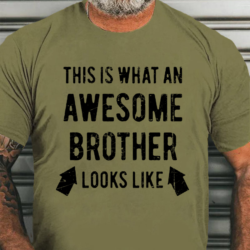 This is What an Amazing Brother Looks Like T-shirt