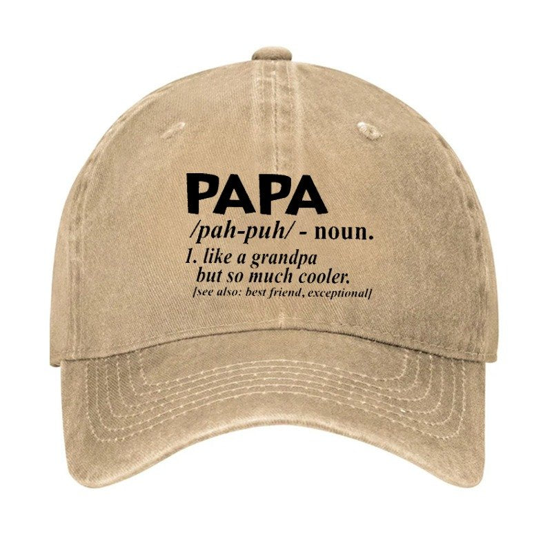 PAPA Like A Grandpa But So Much Cooler Hat