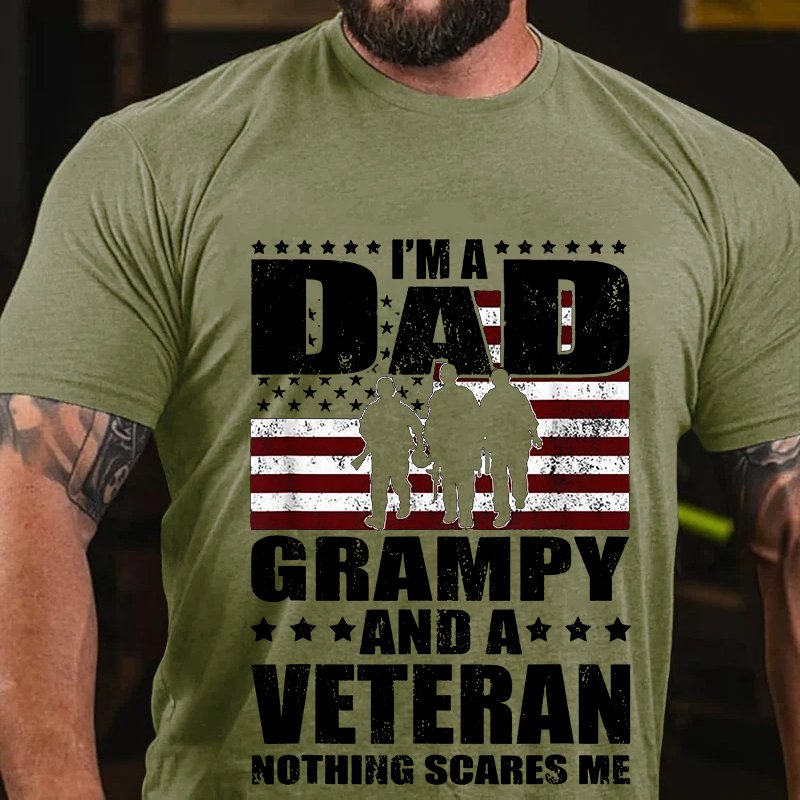 Im A Grampy And A Veteran Nothing Scares Me T-Shirt