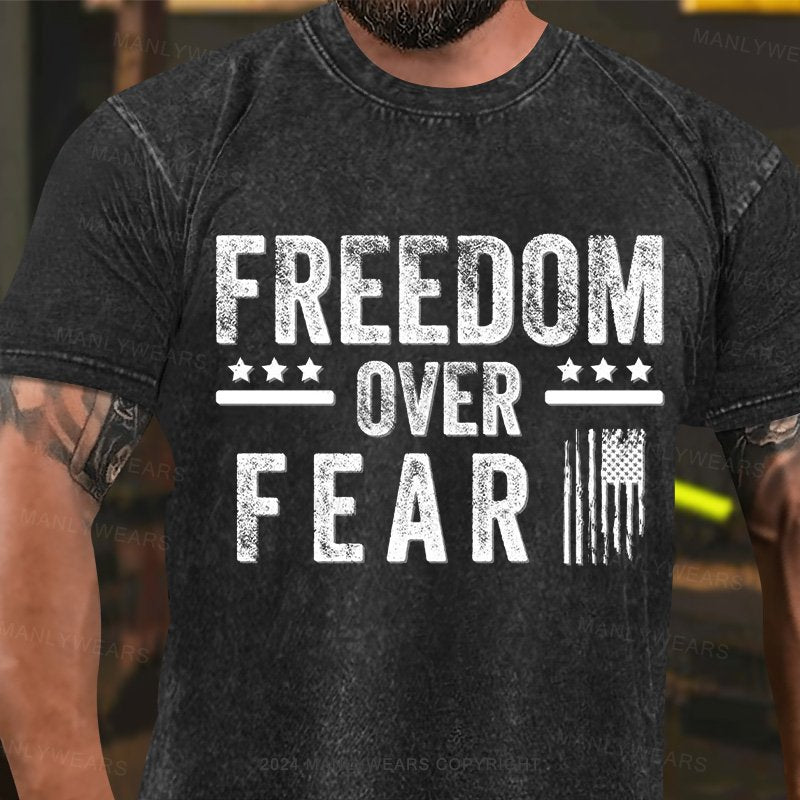 Freedom Over Fear Washed T-Shirt