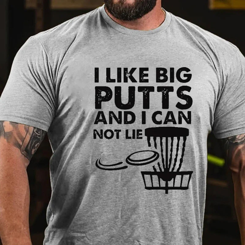 I Like Big Putts And I Can Not Lie Funny Golf T-shirt