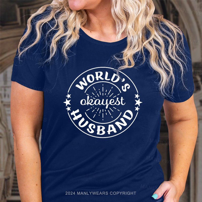 World's Okayest Husband T-Shirt