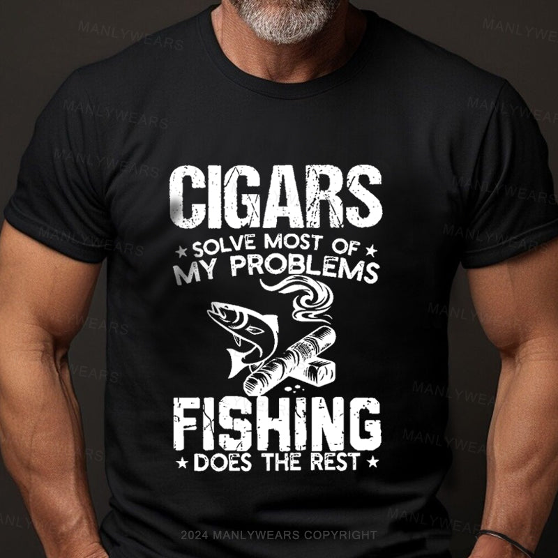 Cigars Solve Most Of My Problems Bourbon Solves The Rest Men's T-Shirt