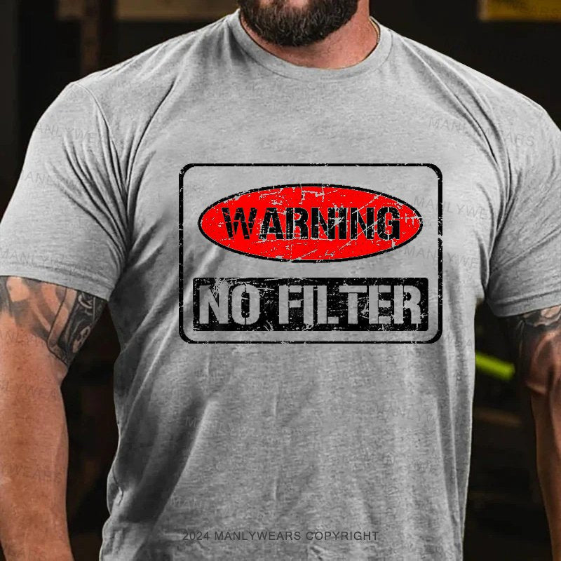 Wabniing No Filter T-Shirt