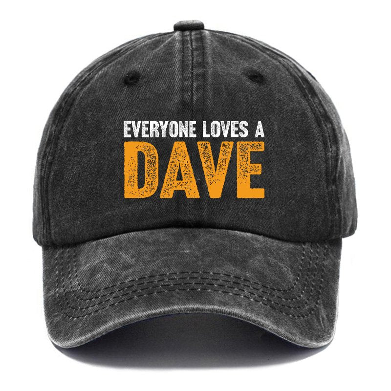 Everyone Loves A Dave Hat