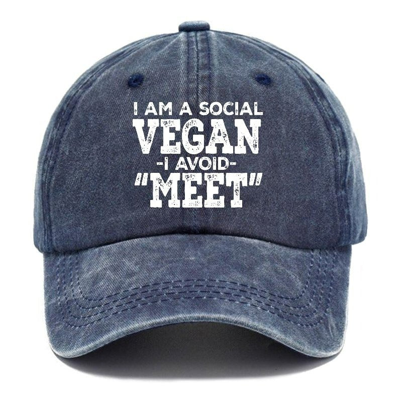 I Am A Social Vegan I Avoid Meet Cap