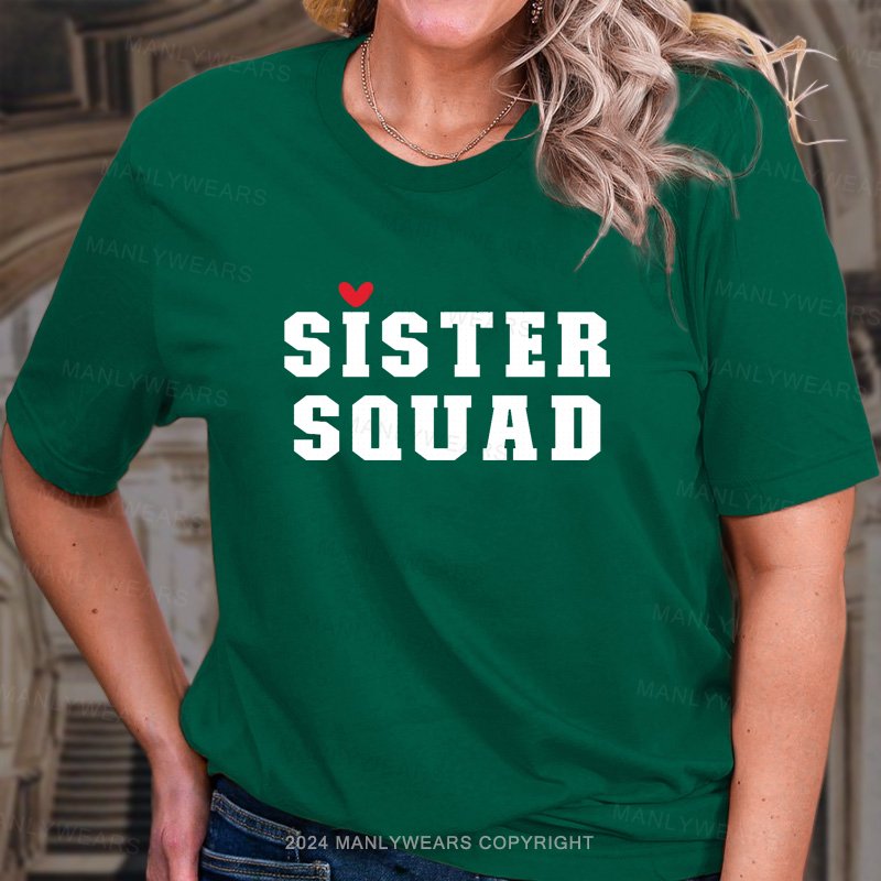 Sister Squad T-Shirt