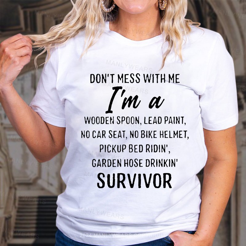 Don't Mess With Me I'm A Wooden Spoon Women T-Shirt