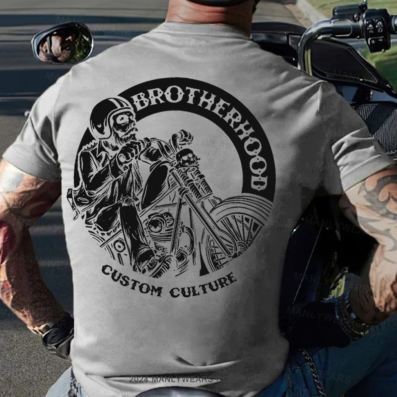 Brotherhood  Custom Culture T-Shirt