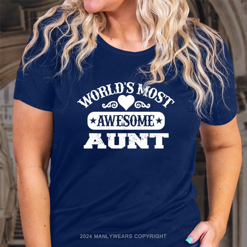 World Most Awesome Aunt T-Shirt