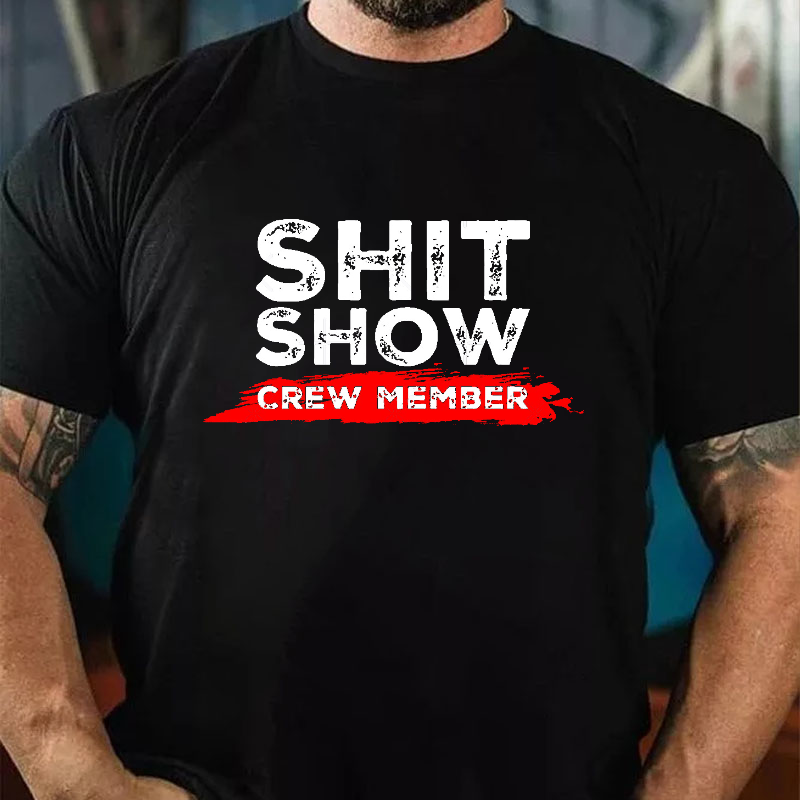 Sh*t Show Crew Member Print T-shirt