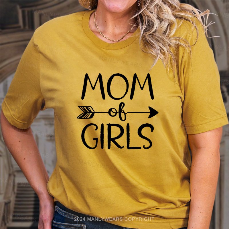 Mom of Girls  Crew Neck T-Shirt