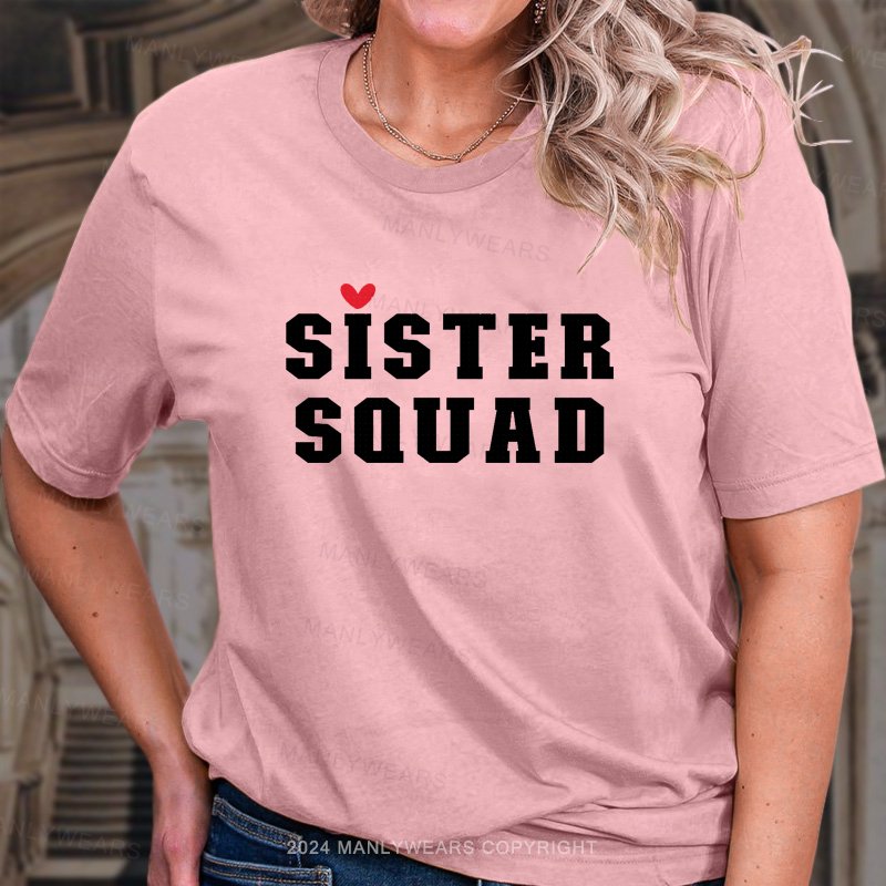 Sister Squad T-Shirt