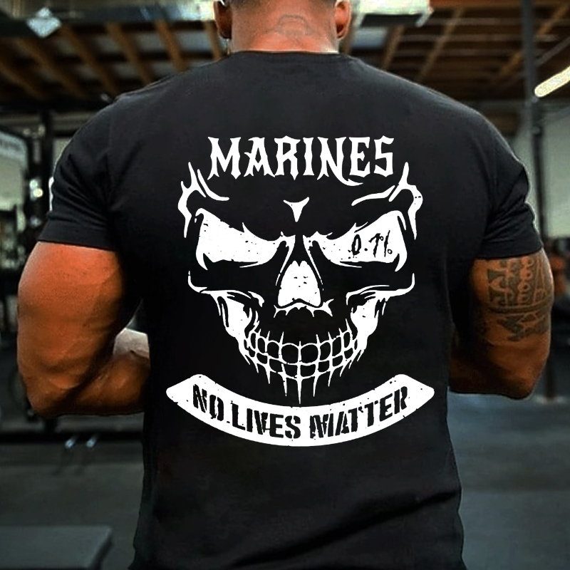 Marines No Lives Matter T-shirt