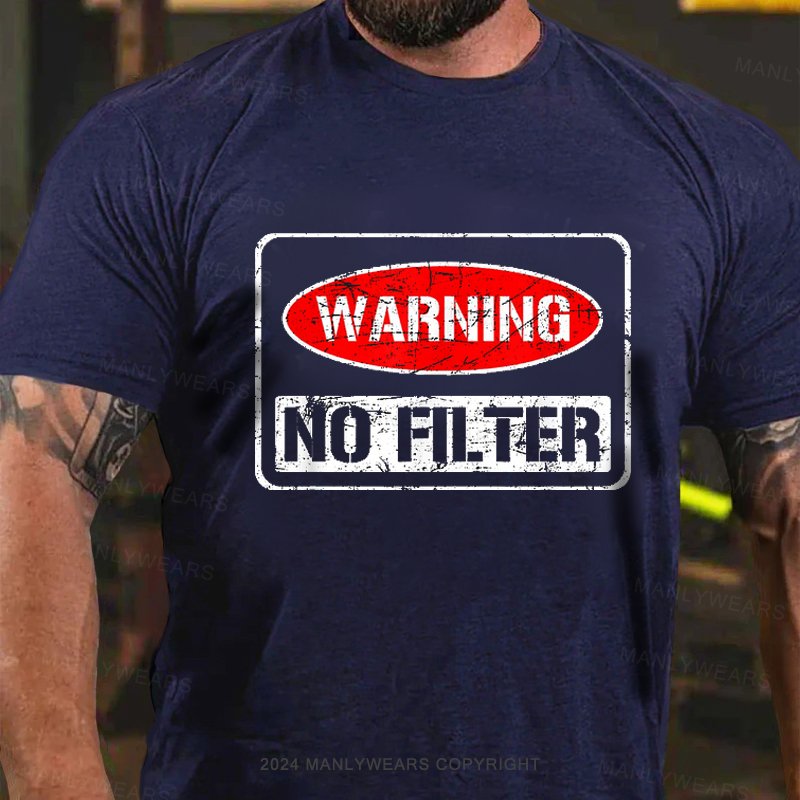 Wabniing No Filter T-Shirt