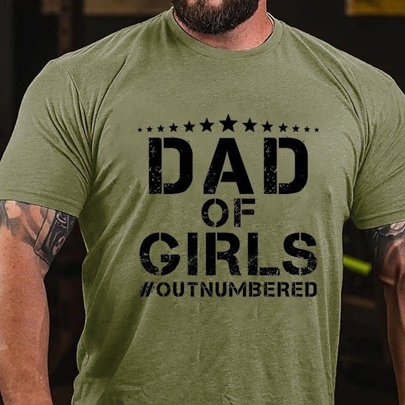 Dad Of Girls Outnumbered T-shirt
