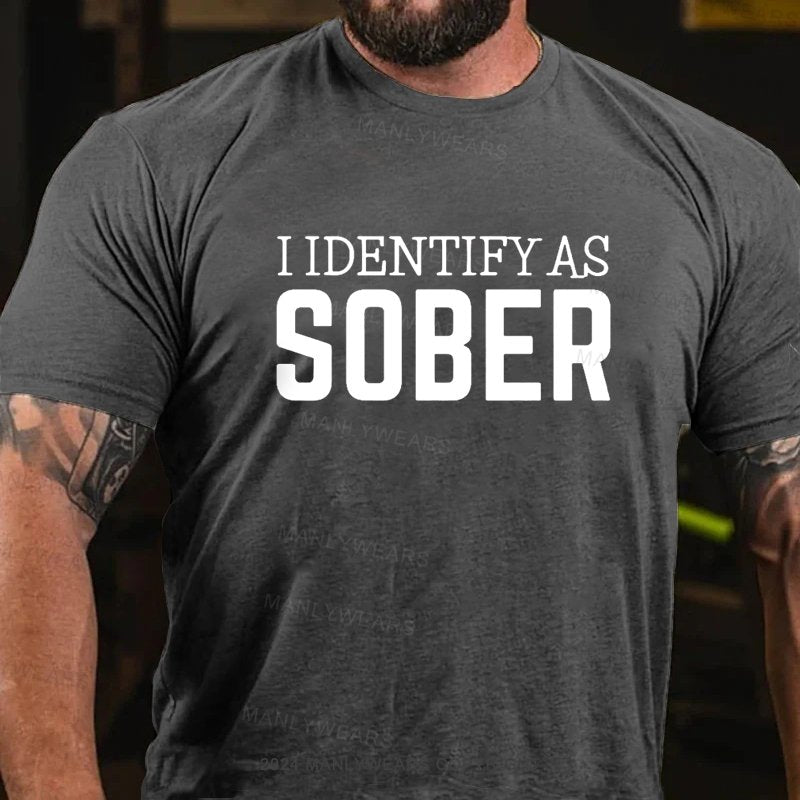 I Identity As Sober T-Shirt