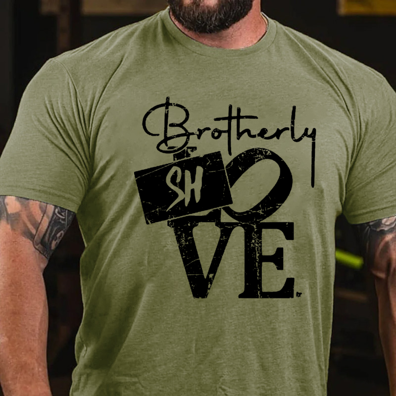 Brotherly Shove Sign Funny Sarcastic T-shirt