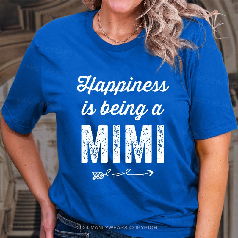 Happiness Is Being A Mimi T-Shirt