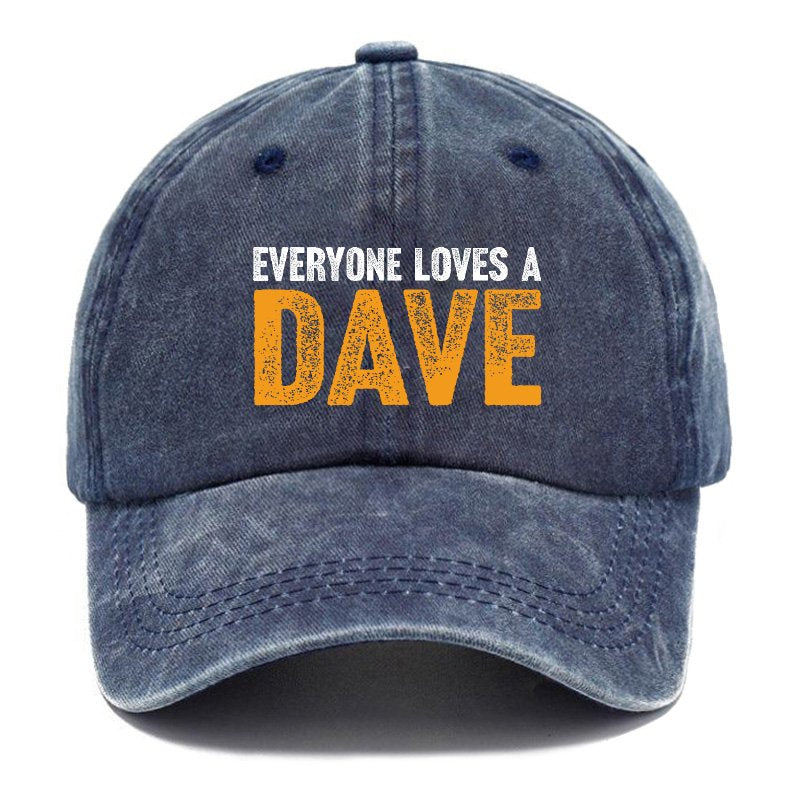Everyone Loves A Dave Hat
