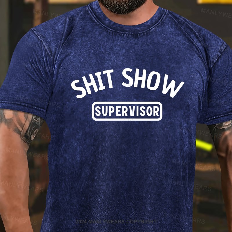 Shit Show Supervisor Washed T-shirt