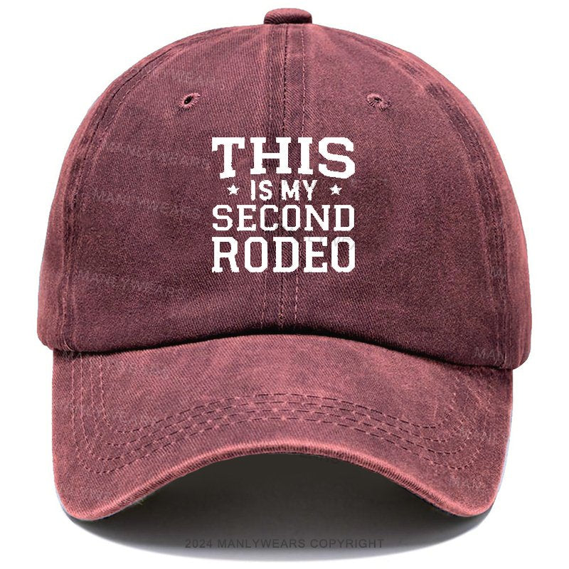 This Is My Second Rodeo Cap