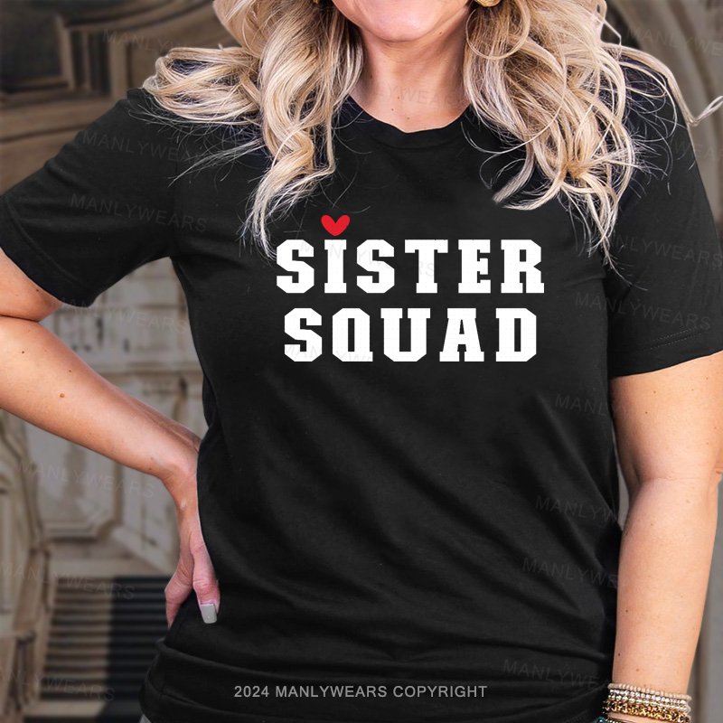 Sister Squad T-Shirt