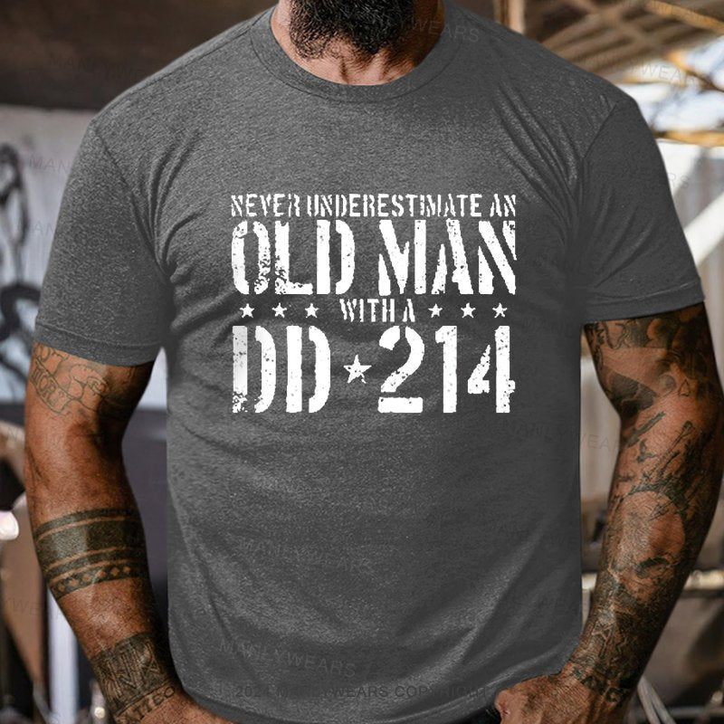 Never Underestimate An Old Man Dd-214 T-Shirt