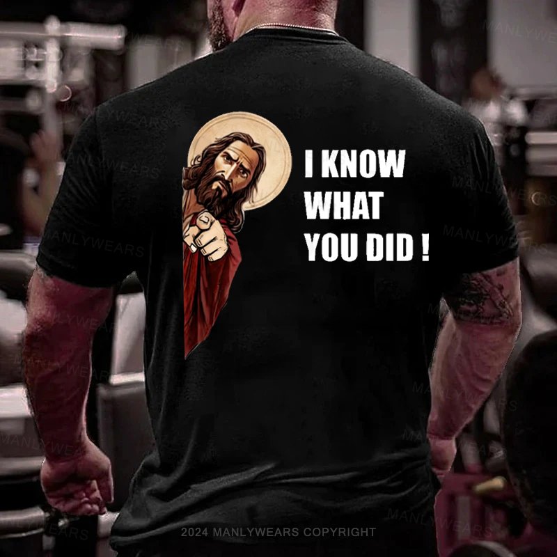 I Know What You Did T-Shirt