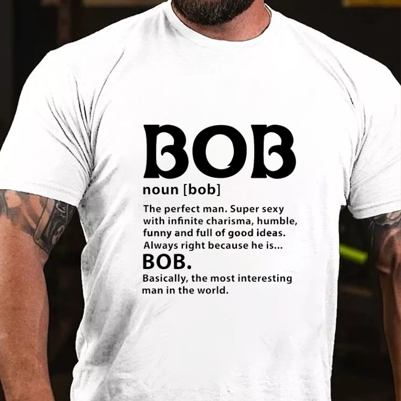 Bob Definition Men T-shirt