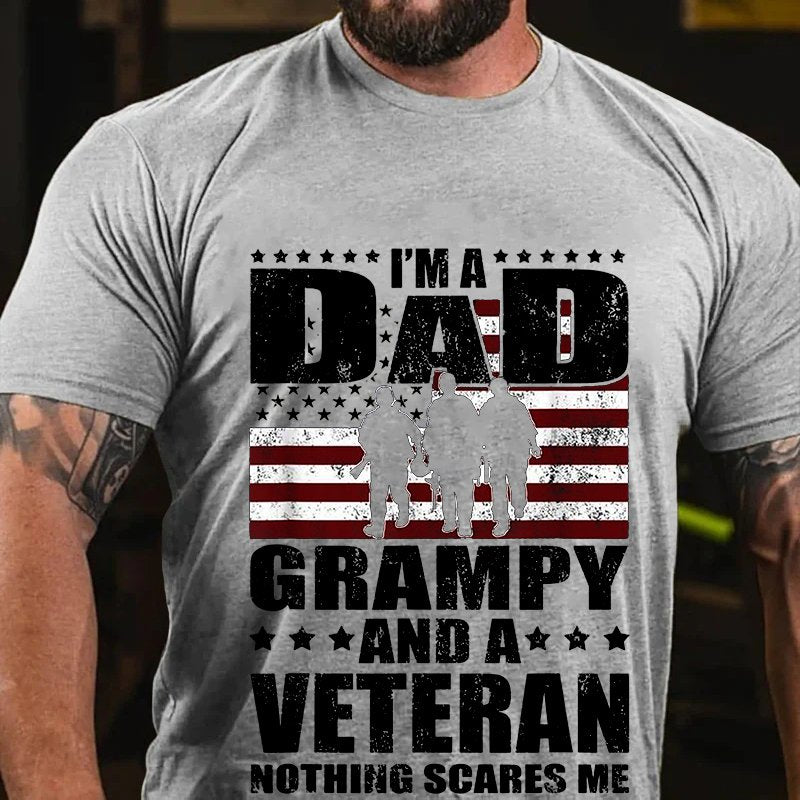 Im A Grampy And A Veteran Nothing Scares Me T-Shirt