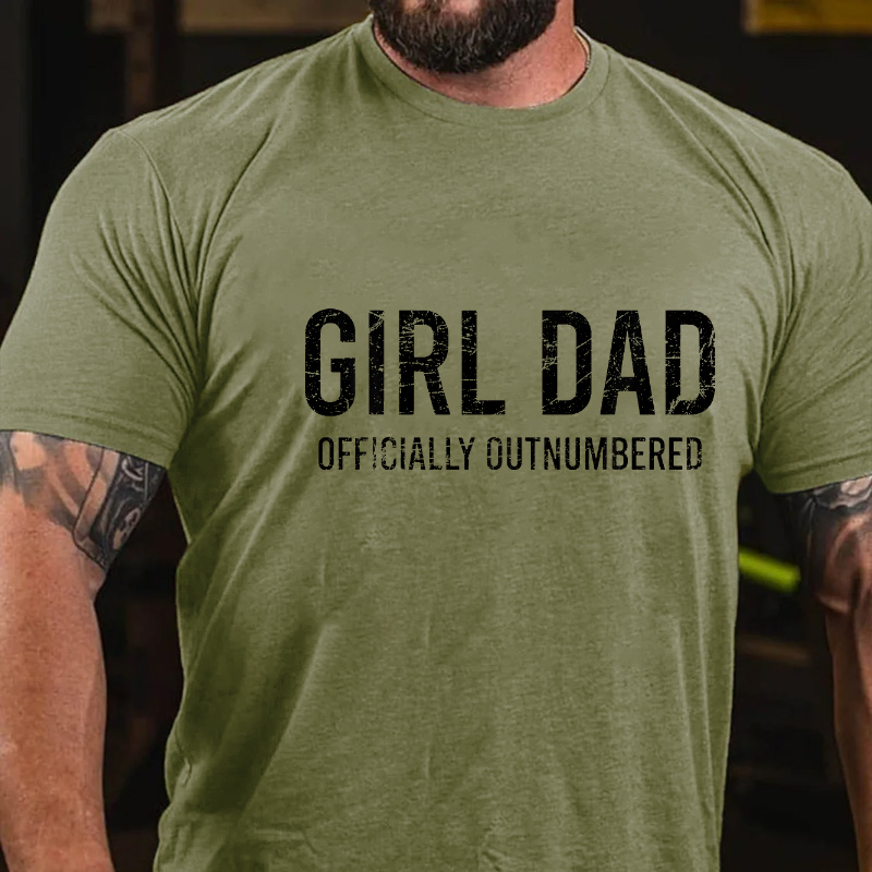 Girl Dad Officially Outnumbered Funny Gift T-shirt