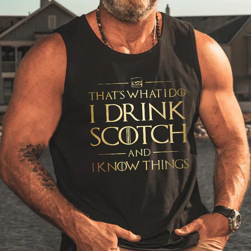 That's What I Do I Drink Scotch Tank Top