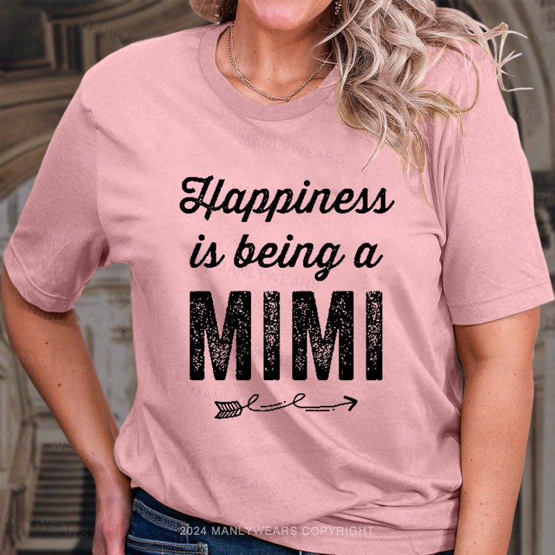 Happiness Is Being A Mimi T-Shirt