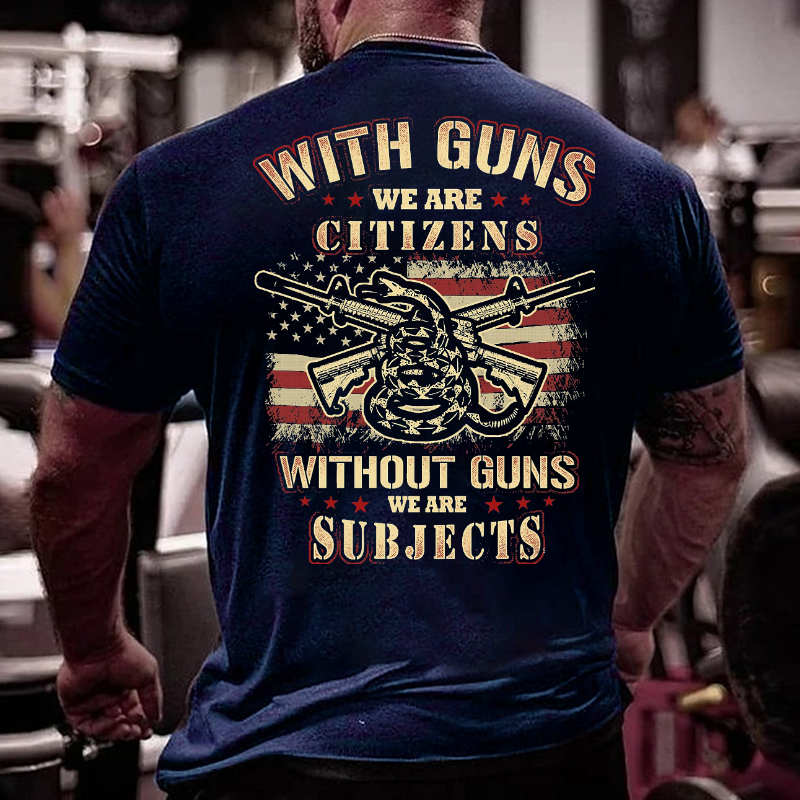 With Guns We Are Citizens, Without Guns We Are Subjects Essential T-shirt