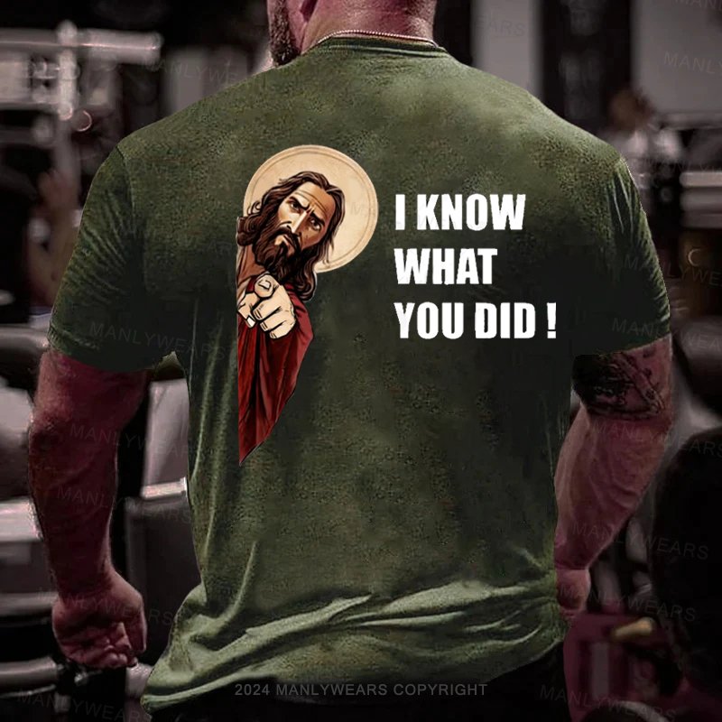 I Know What You Did T-Shirt