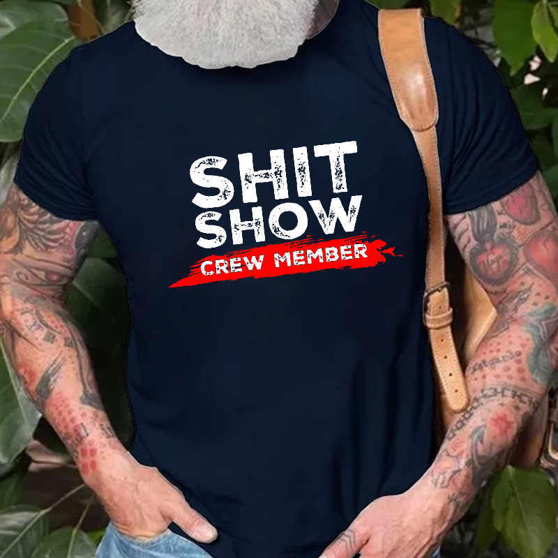 Sh*t Show Crew Member Print T-shirt