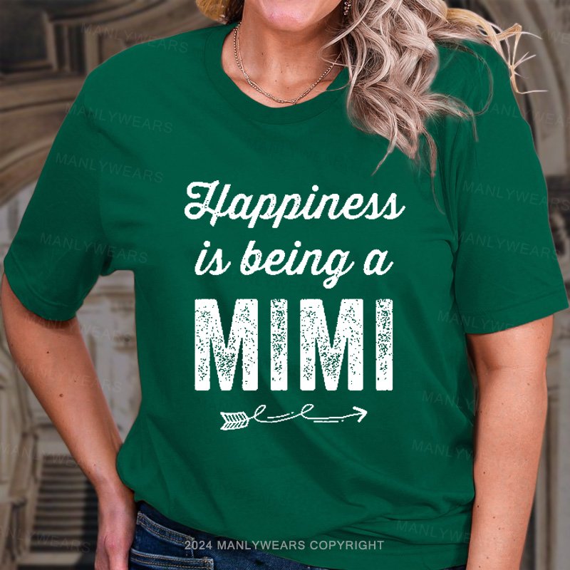 Happiness Is Being A Mimi T-Shirt