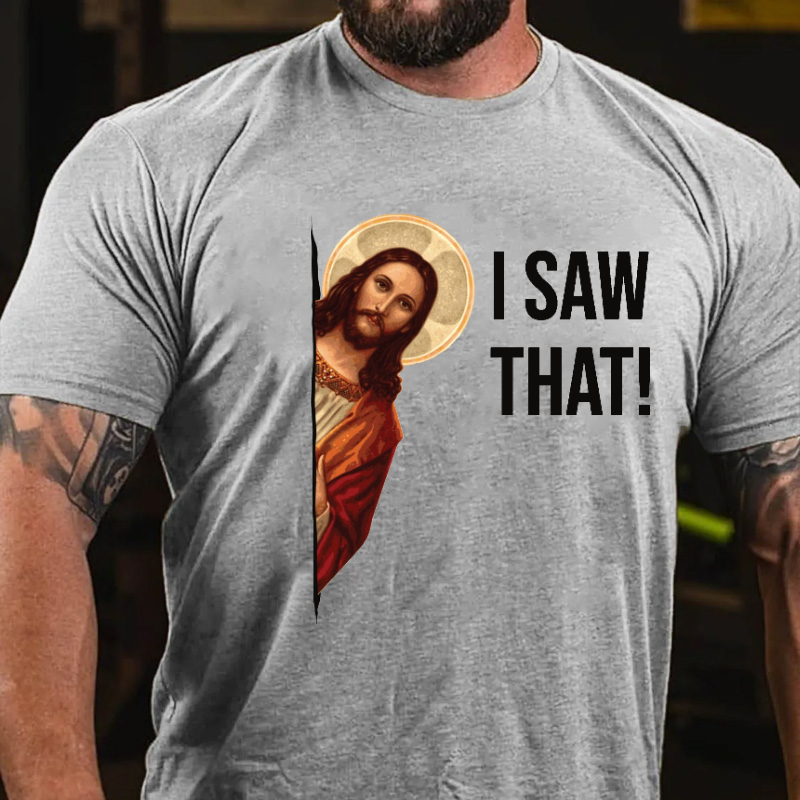 Jesus Christ I Saw That T-shirt