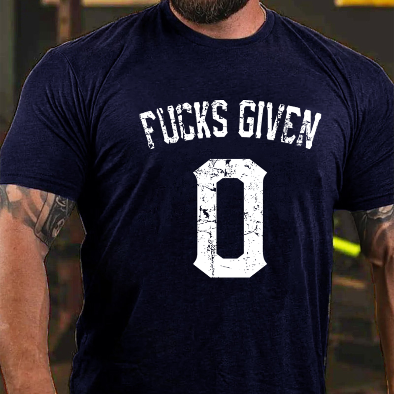 Zero Fucks Given Funny Sarcastic T-shirt