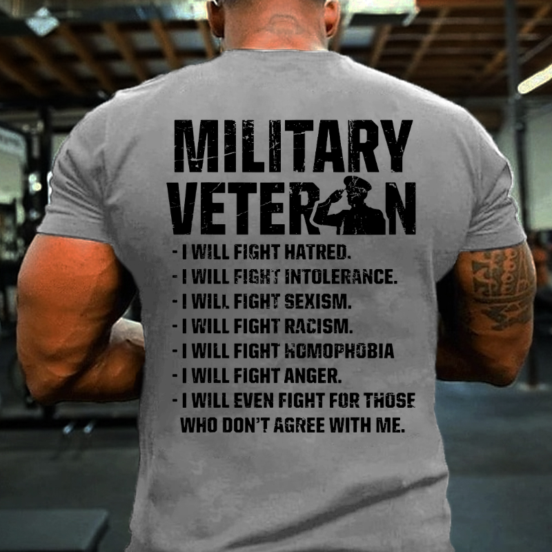 Military Veteran I Will Fight Anger T-shirt