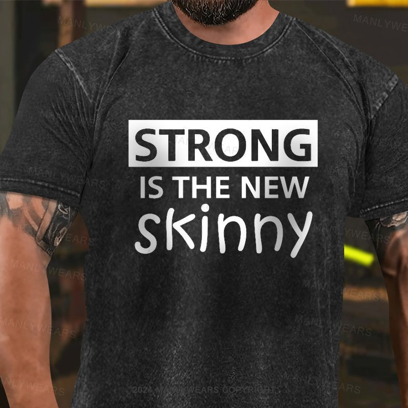 Strong Is The New Skinny Washed T-Shirt