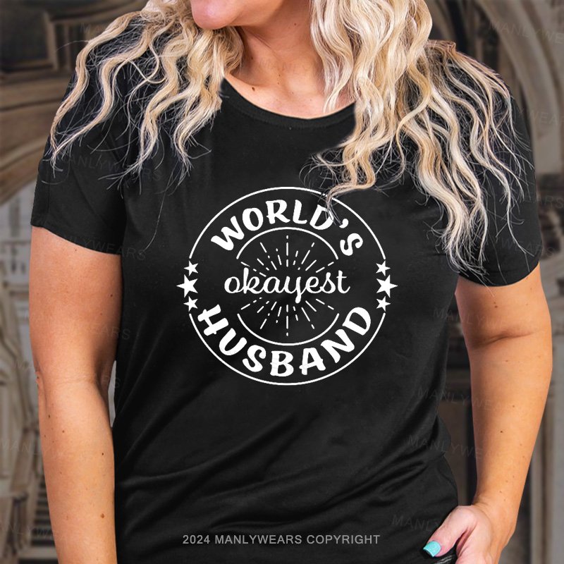 World's Okayest Husband T-Shirt