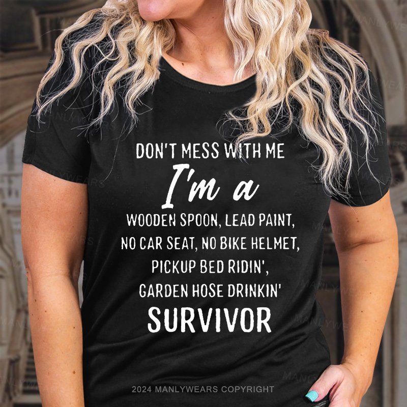 Don't Mess With Me I'm A Wooden Spoon Women T-Shirt