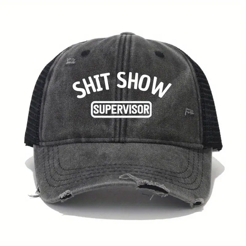 Shit Show Supervisor Funny Trucker Cap