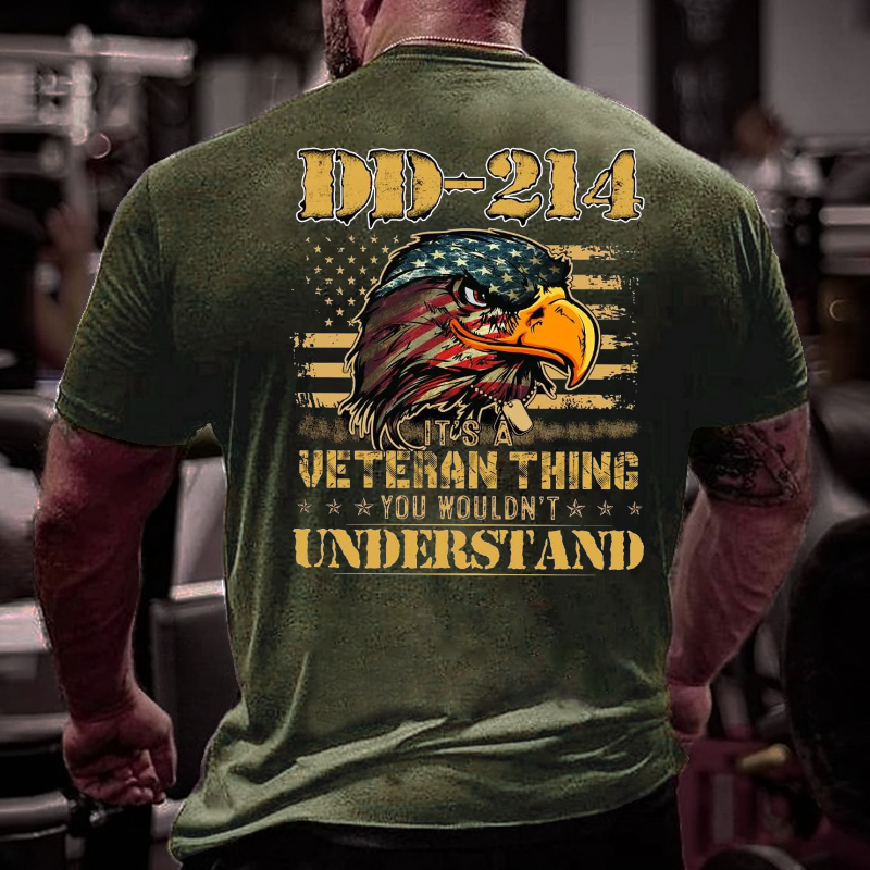 DD-214 It's A Veteran Thing You Wouldn't Understand T-shirt