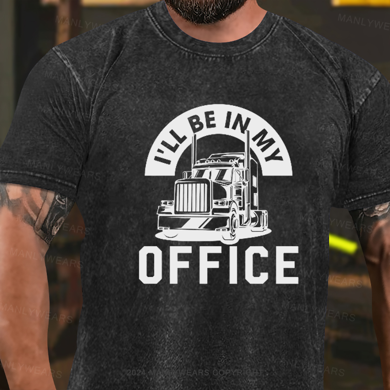 I'll Be In My Office Washed T-Shirt