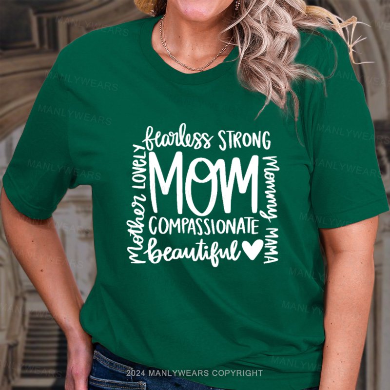 Mom Compassionate T-Shirt